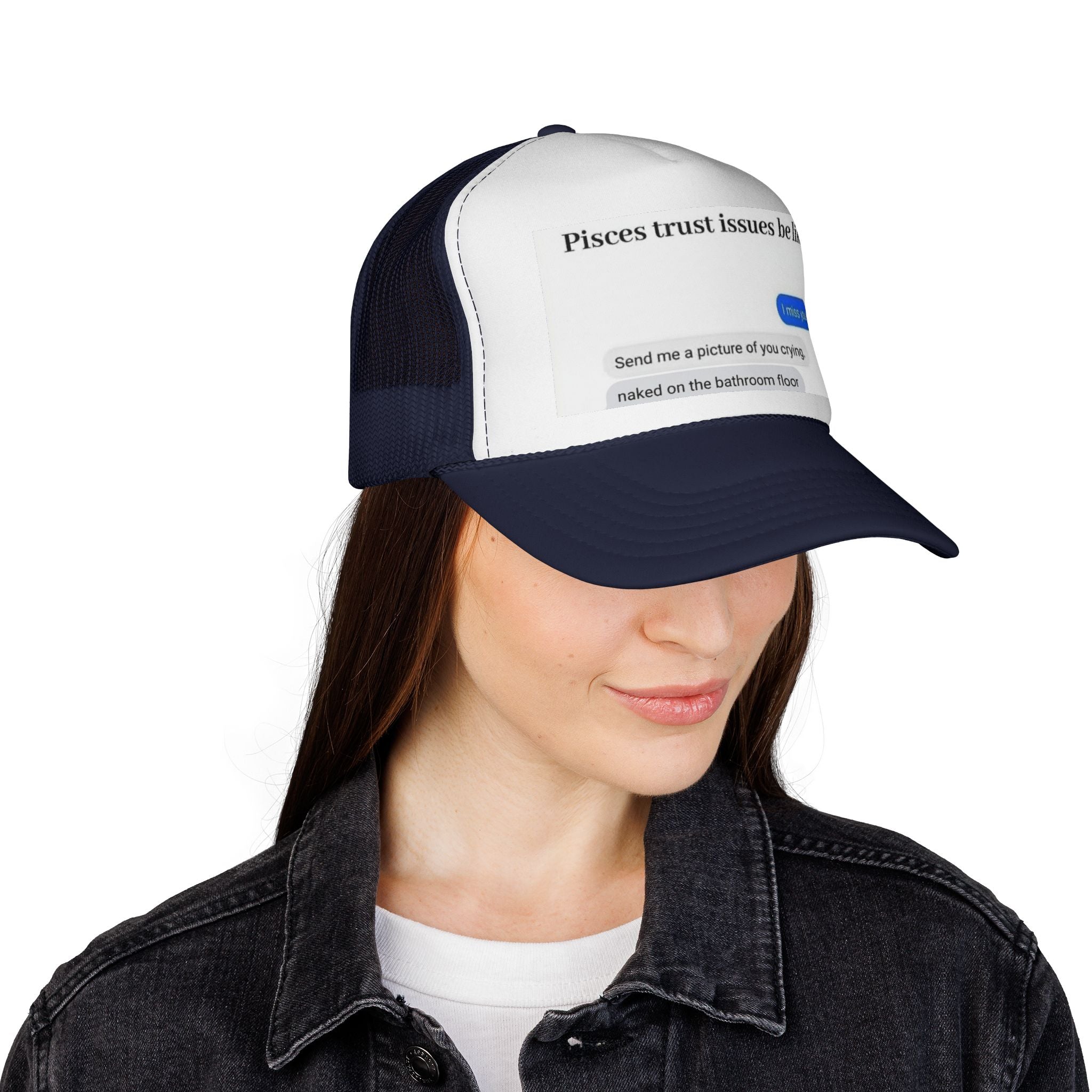Pisces Trust Issues Trucker Cap — Funny Zodiac Meme Hat