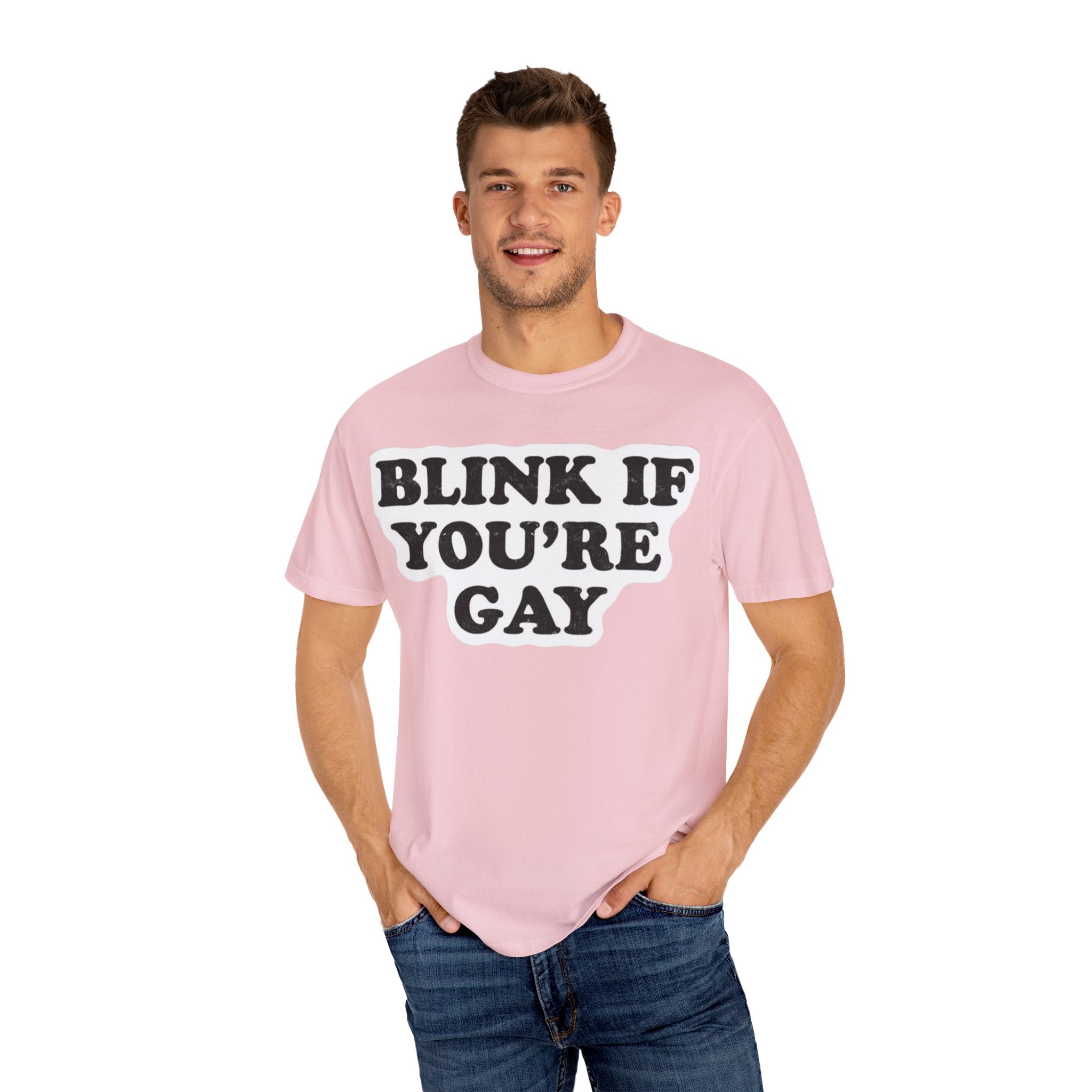 Blink If Youre Gay -  T-Shirt