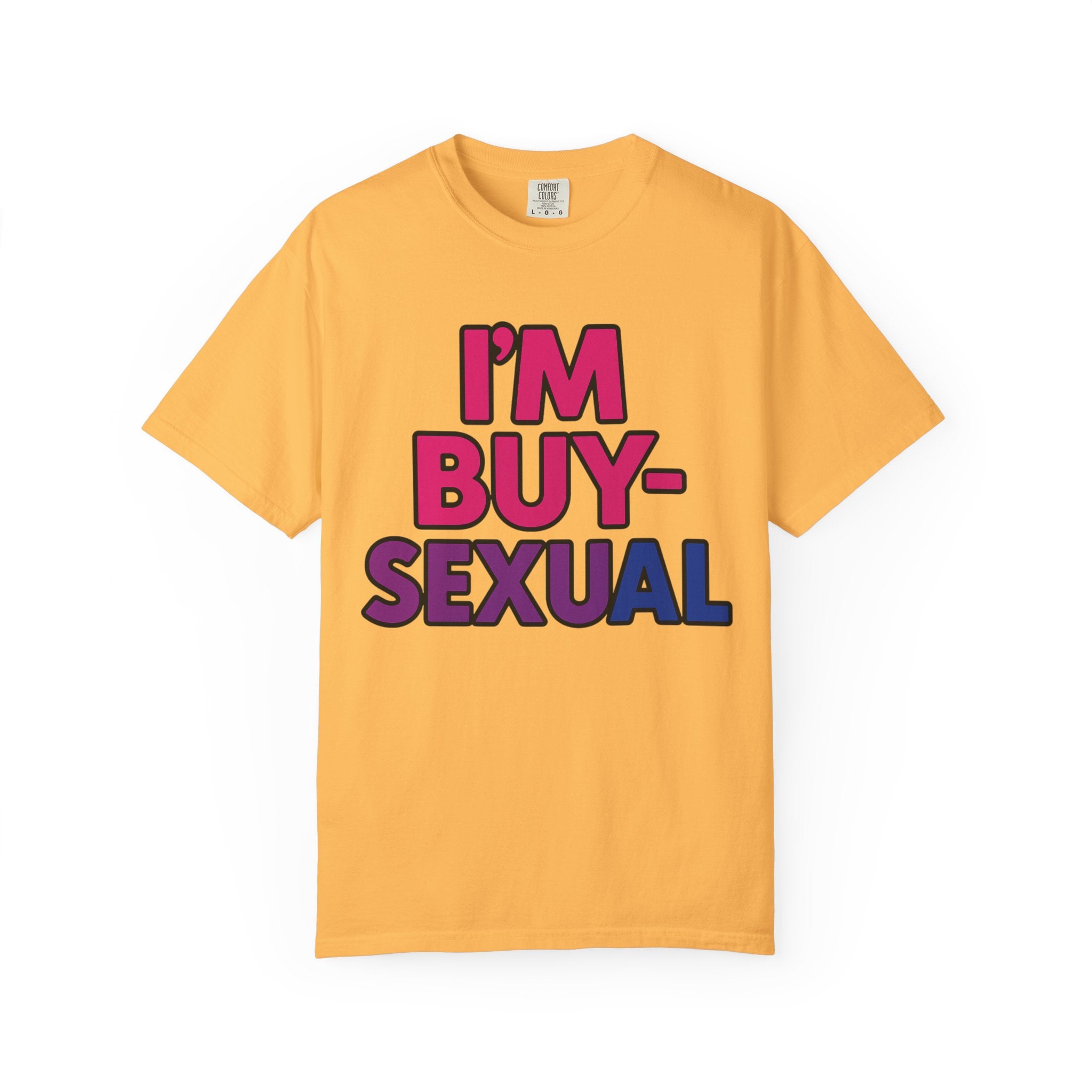 Buy-Sexual T-Shirt - Unisex